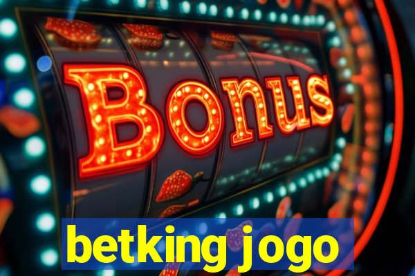 betking jogo