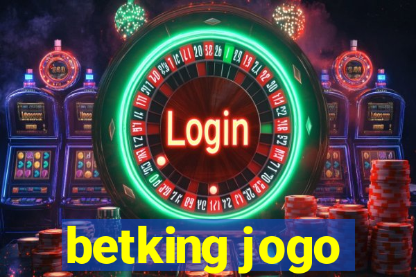 betking jogo