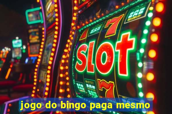 jogo do bingo paga mesmo