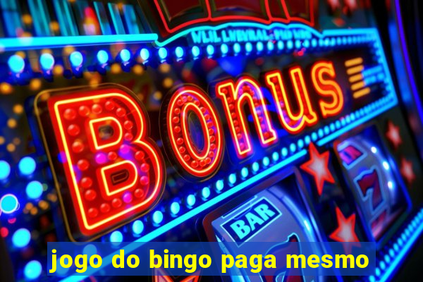 jogo do bingo paga mesmo