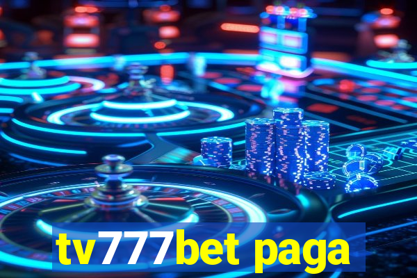 tv777bet paga