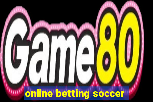 online betting soccer