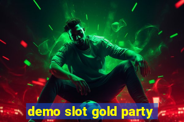 demo slot gold party