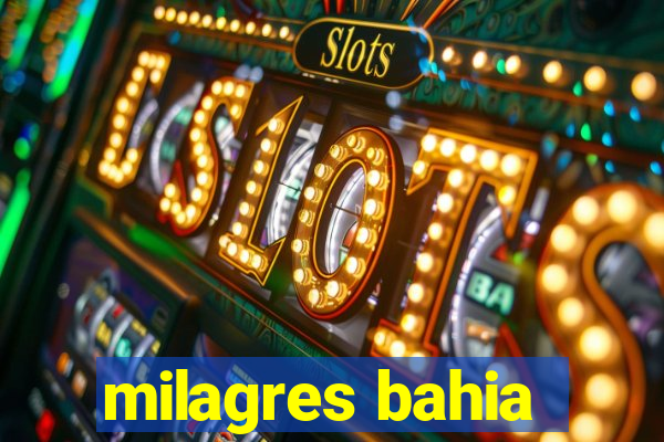 milagres bahia