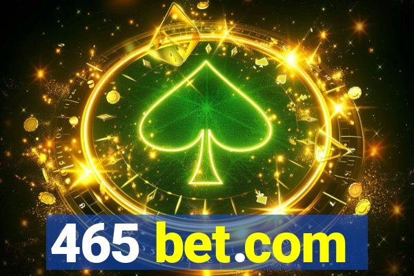 465 bet.com