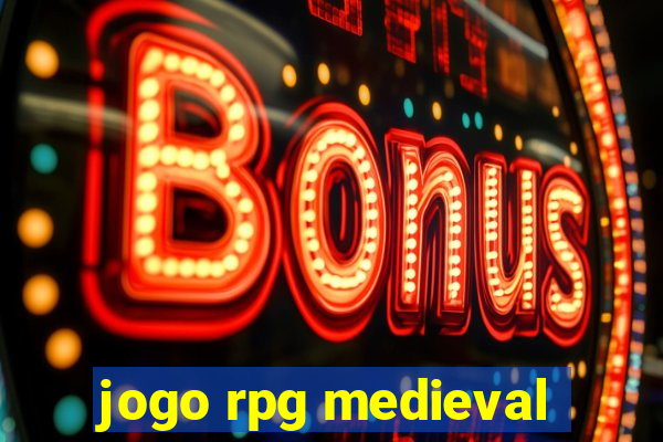 jogo rpg medieval