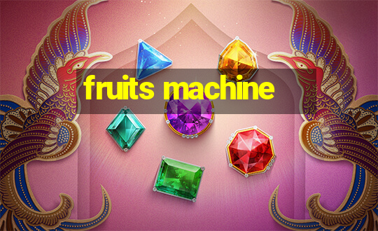 fruits machine