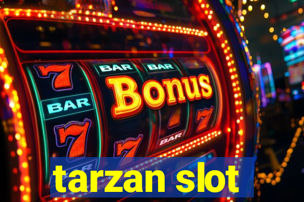 tarzan slot