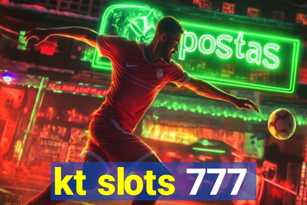 kt slots 777