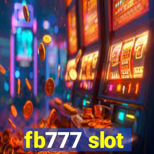 fb777 slot