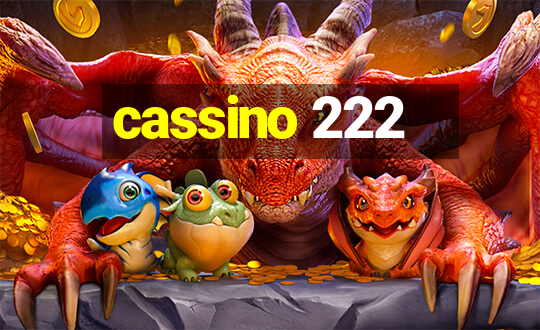 cassino 222