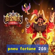 pneu fortune 205 55 r17