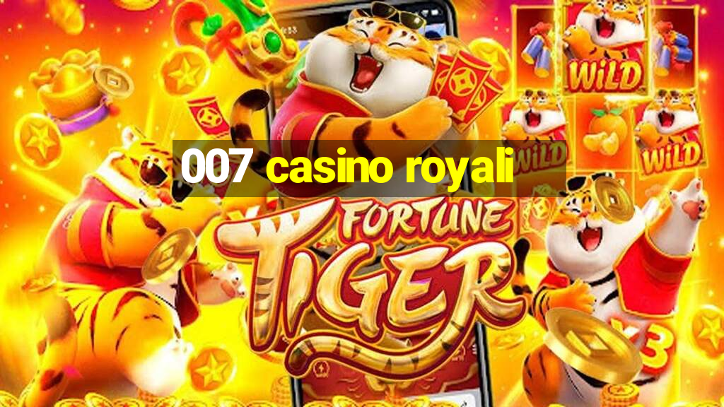 007 casino royali