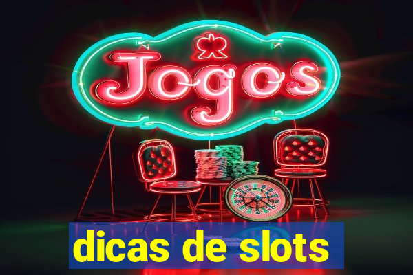 dicas de slots