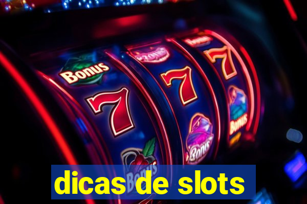 dicas de slots