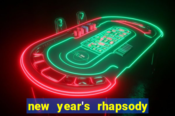 new year's rhapsody no. 68