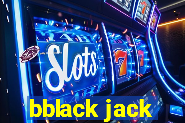 bblack jack