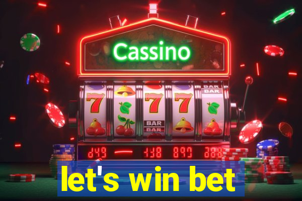 let's win bet