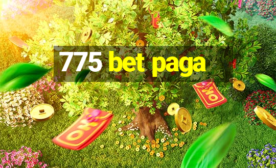 775 bet paga