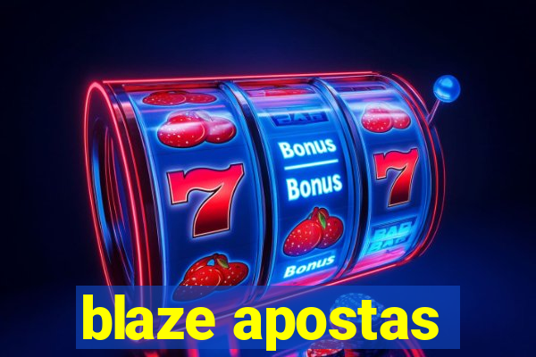 blaze apostas