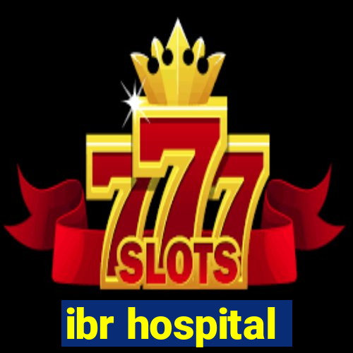 ibr hospital