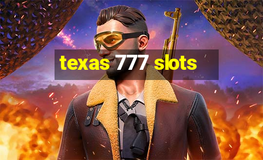 texas 777 slots