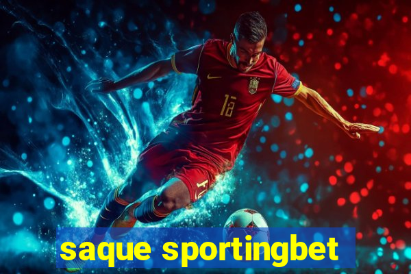 saque sportingbet