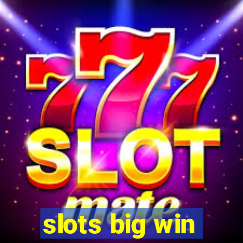 slots big win