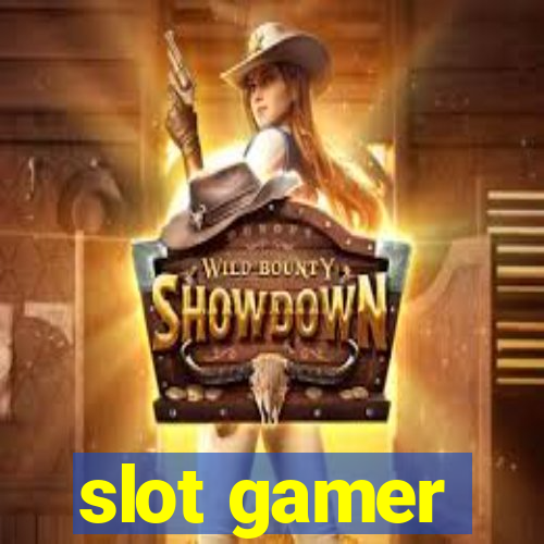 slot gamer