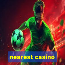 nearest casino