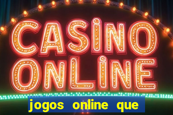 jogos online que da bonus no cadastro