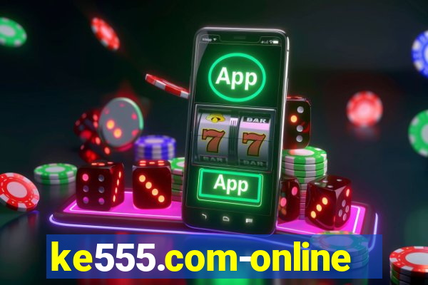 ke555.com-online slots casino