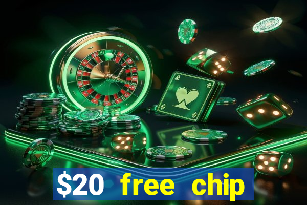 $20 free chip offered by desert nights casino