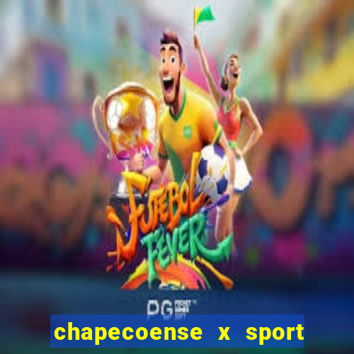 chapecoense x sport ao vivo