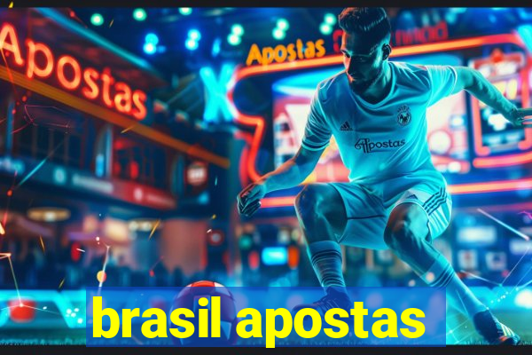 brasil apostas