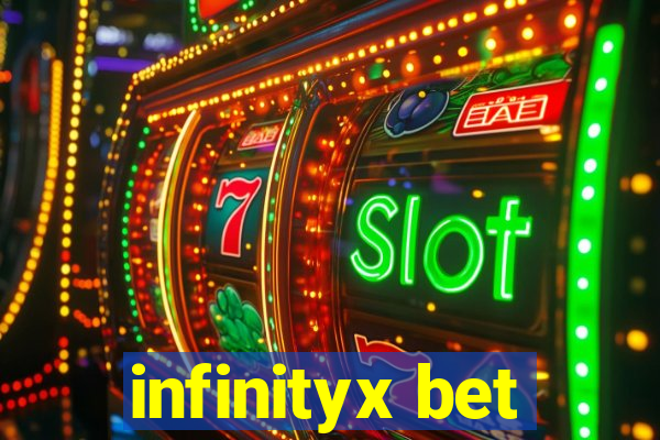 infinityx bet