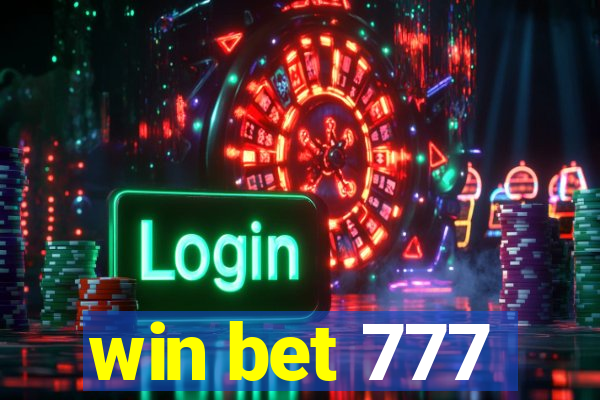 win bet 777