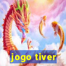 jogo tiver