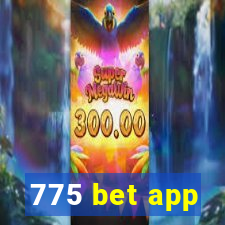 775 bet app