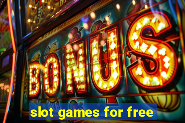 slot games for free