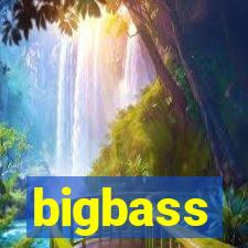 bigbass