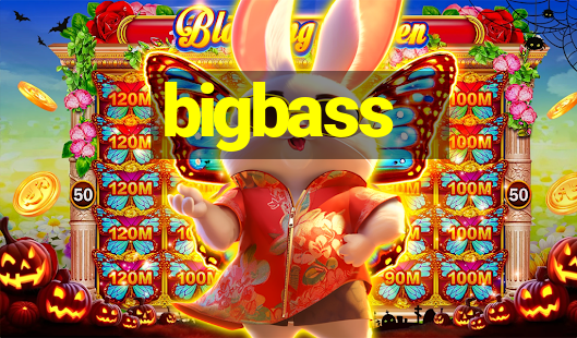 bigbass