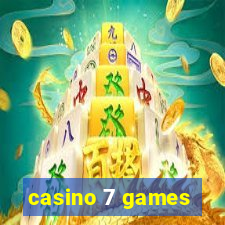 casino 7 games