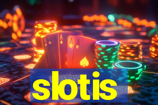 slotis