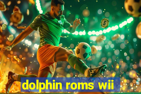 dolphin roms wii