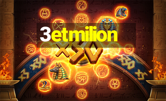 3etmilion