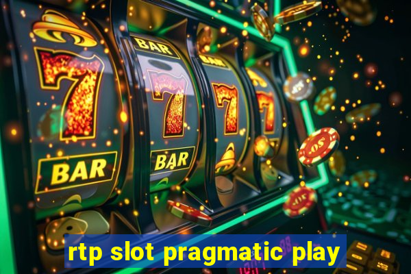 rtp slot pragmatic play