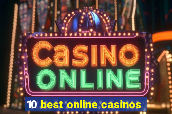 10 best online casinos