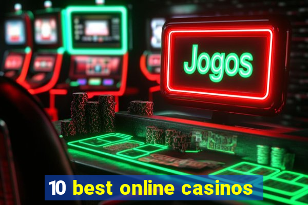 10 best online casinos