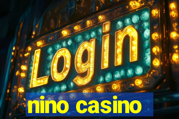 nino casino